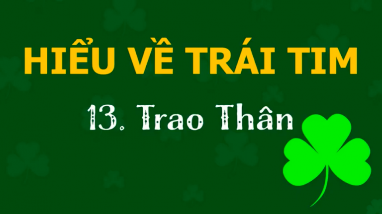 trao than hieu ve trai tim 